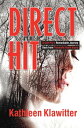 Direct Hit: A Golf Pro 039 s Remarkable Journey Back From Traumatic Brain Injury【電子書籍】 Kathleen Klawitter