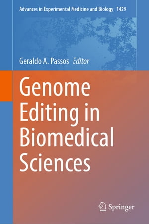 Genome Editing in Biomedical Sciences