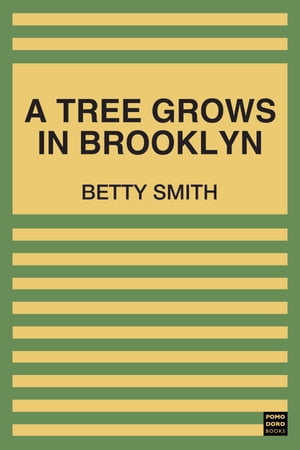 A Tree Grows in Brooklyn