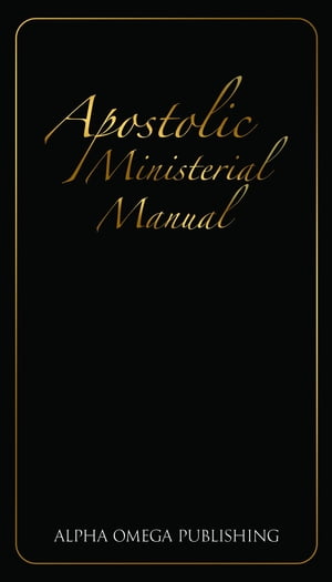 Apostolic Ministerial Manual