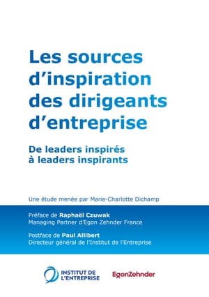 Les sources d'inspiration des dirigeants d'entreprises