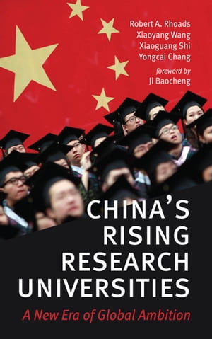 China's Rising Research Universities