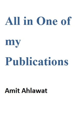 All in One of my Publications