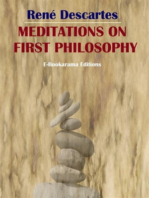 Meditations on First Philosophy