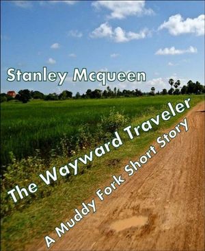 The Wayward Traveler