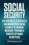 Social Security: The New Rules, Essentials & Maximizing Your Social Security, Retirement, Medicare, Pensions & Benefits Explained In One Place