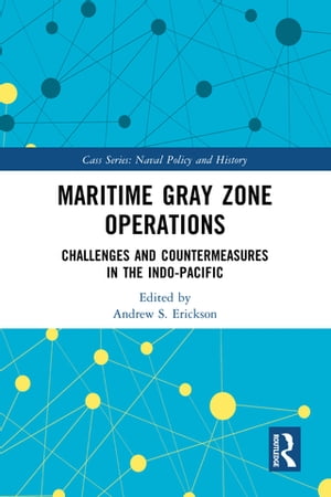 Maritime Gray Zone Operations