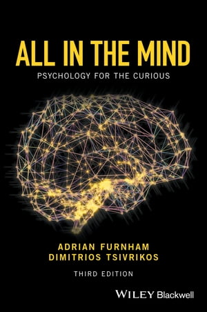 All in the Mind Psychology for the Curious