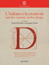 L’italiano e la creativit?: marchi e costumi, 