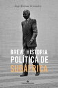 Breve historia pol tica de Sud frica【電子書籍】 ngel Dalmau Fern ndez