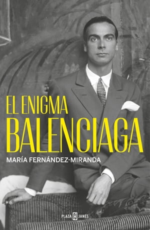 El enigma Balenciaga【電子書籍】[ Mar?a Fe