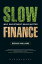 Slow Finance