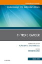 Thyroid Cancer, An Issue of Endocrinology and Metabolism Clinics of North Americ...