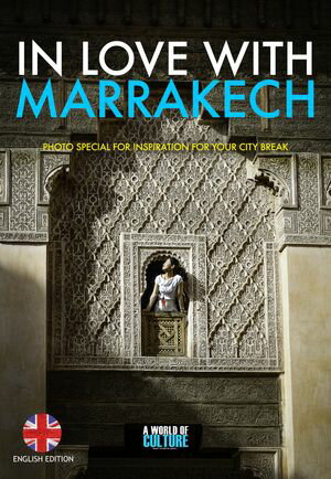 楽天楽天Kobo電子書籍ストアMarrakech City Break Photo Special 2024【電子書籍】[ Don Muschter ]