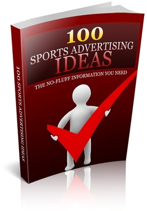 100 Sports Advertising Ideas