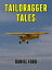 Taildragger Tales: My Late-Blooming Romance with a Piper Cub and Her Younger Sisters