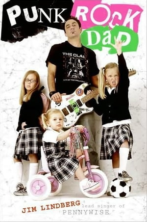 Punk Rock Dad No Rules, Just Real LifeŻҽҡ[ Jim Lindberg ]