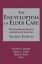 The Encyclopedia of Elder Care