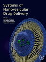 Systems of Nanovesicular Drug Delivery【電子書籍】