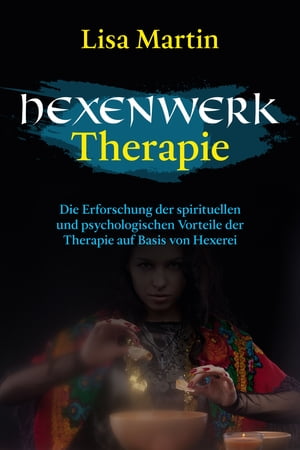 Hexenwerk Therapie