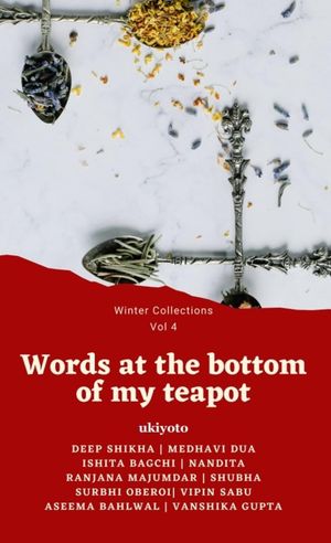 Words at the Bottom of My Teapot【電子書籍