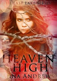 Heaven High (The East Lake Series Book 1)