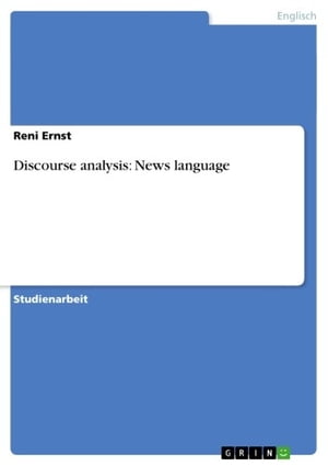 Discourse analysis: News language