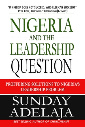 Nigeria and the Leadership Question
