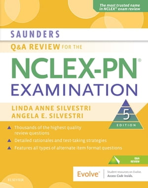 Saunders Q & A Review for the NCLEX-PN® Examination E-Book