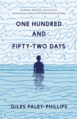 One Hundred and Fifty-Two Days【電子書籍】 Giles Paley-Phillips