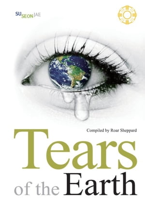 Tears of the Earth