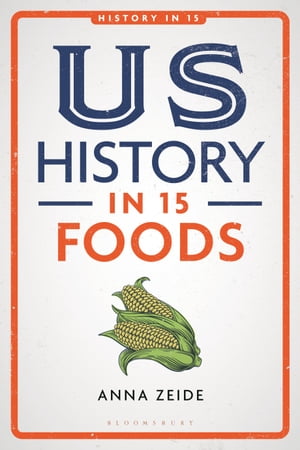 US History in 15 Foods