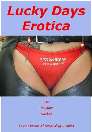 ŷKoboŻҽҥȥ㤨Lucky Days Erotica: four stories of steamy eroticaŻҽҡ[ Pandora Sachet ]פβǤʤ103ߤˤʤޤ