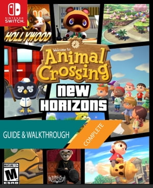 Animal Crossing: New Horizons - Part I - Player 039 s Guide Complete Walkthrough【電子書籍】 Nguyen Long Thanh