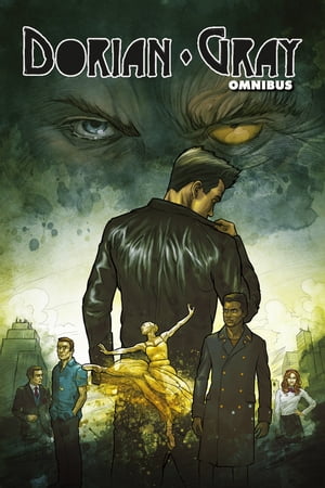 Dorian Gray: Omnibus