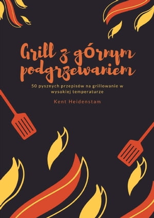 Grill z górnym podgrzewaniem