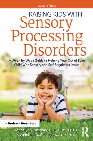 Raising Kids With Sensory Processing Disorders