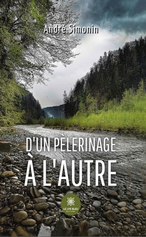 D'un p?lerinage ? l'autre