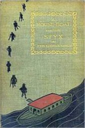 A House-Boat on the Styx【電子書籍】[ John