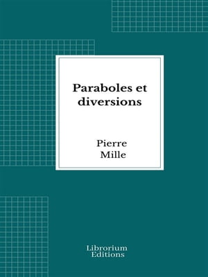 Paraboles et diversions【電子書籍】[ Pierr