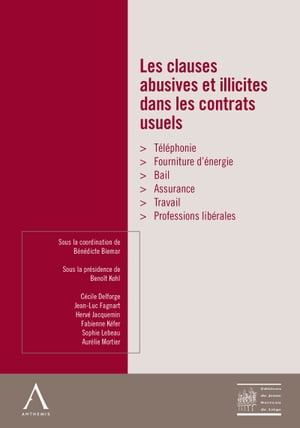 Les clauses abusives et illicites dans les contrats usuels