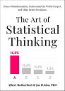 ŷKoboŻҽҥȥ㤨The Art of Statistical ThinkingŻҽҡ[ Albert Rutherford ]פβǤʤ650ߤˤʤޤ