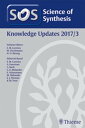 ŷKoboŻҽҥȥ㤨Science of Synthesis Knowledge Updates 2017 Vol. 3ŻҽҡۡפβǤʤ442,658ߤˤʤޤ
