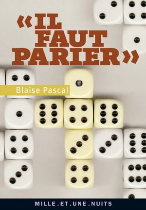 «Il faut parier»