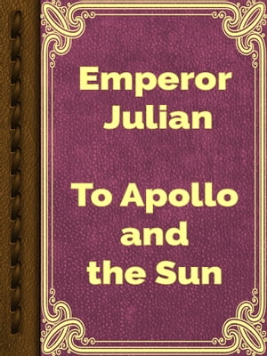 To Apollo and the Sun