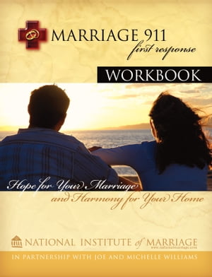 Marriage 911 First Response Support Partner Workbook