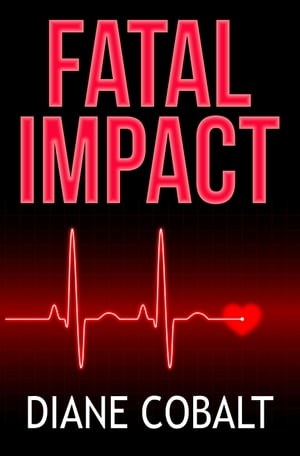 Fatal Impact