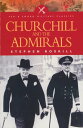 Churchill and the Admirals