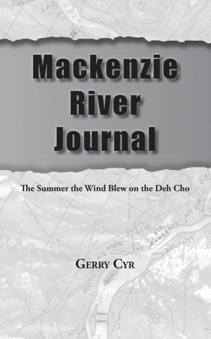 Mackenzie River Journal