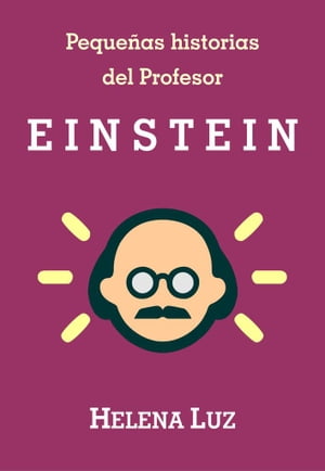 Peque?as historias del Profesor Einstein【電